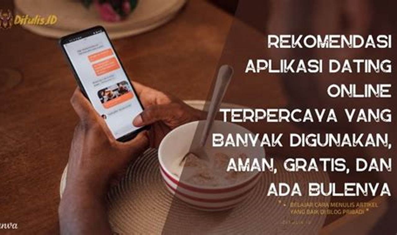 Aplikasi Kencan Aman Terbaik untuk Menemukan Pasangan Idaman