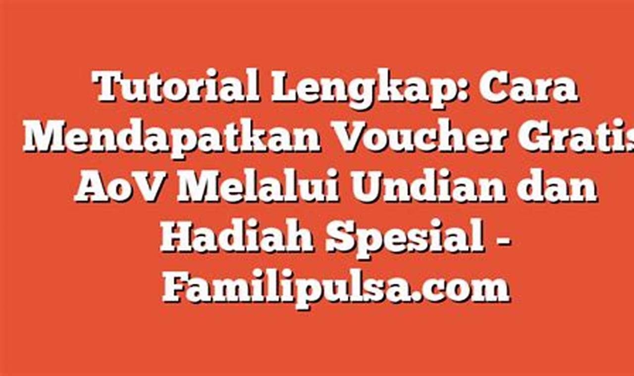 Panduan Lengkap Cara Beli Voucher AOV Terbaru dan Termudah