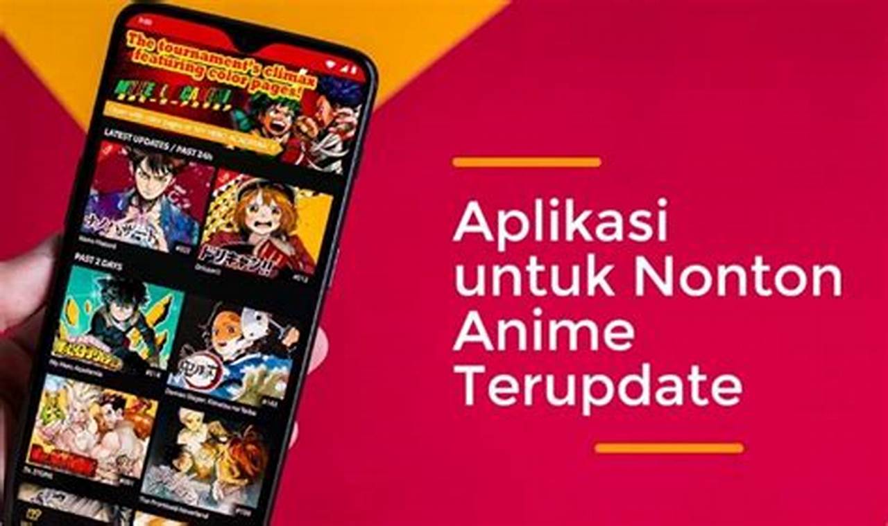 Aplikasi Nonton Anime Sub Indo Terbaik dan Terlengkap untuk PC